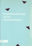 J.Smit, G. de Groot, J.B.M. Vranken, G.W.L. verburg-Balke, A.J. Van, J.M. Barendrecht & A.J. Akkermans - Kwaliteitsverbetering van het letselschadetraject