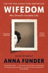 Anna Funder 40511 - Wifedom Mrs Orwell’s Invisible Life