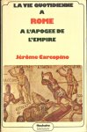 Carcopino, Jérôme - La vie quotidienne à Rome à l'apogée de l'Empire [tekst FA]