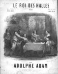 Adam, Adolphe: - Le roi des Halles. Opéra comique d`Ad. Adam. Valse pour le piano