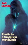 Chandu, Jack F. - Praktische astrologische menskunde Chandu, Jack F. - Praktische astrologische menskunde