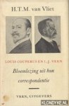 Vliet, H.T.M. van - Louis Couperus en L. J. Veen. Bloemlezing uit hun correspondentie