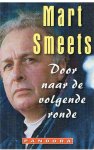 Smeets, Mart - Door naar de volgende ronde