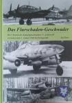 Horn, Jan - Das Flurschaden-Geschwader - Die Chronik des KG 51 zwischen 1. Januar 1944 bis Kriegsende