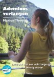 Marion Thomas - Ademloos verlangen dagboek van achttienjarige met ernstige astma