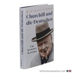 Pieper, Dietmar. - Churchill und die Deutschen. Eine besondere Beziehung.