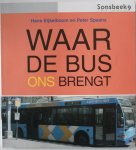 Eijkelboom Hans, Spaans Peter - Sonsbeek 9 Waar de bus ons brengt  Where the bus takes us fotoboek busroute lijn 20