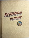 A. Viruly 11784, Wim Berssenbrugge 142021, F. ten Have - Kleurenvlucht
