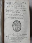 Nicole Pierre - Instructions théologiques et morales sur le premier commandement du Décalogue, où il est traité de la Foy, de l'Espérance, & de la Charité. (tome 1 + 2)