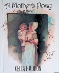Haddon, Celia - A Mother's Posy