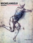Hugo Chapman - Michelangelo Drawings Hugo Chapman - Michelangelo Drawings