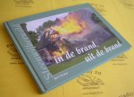 Kuiper, Bert. - In de brand, uit de brand. Honderd jaar Vereniging tot Onderlinge Verzekering tegen Brandschade Steenwijkerwold WA 1905-2005.