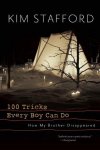 Kim Stafford - 100 Tricks Every Boy Can Do
