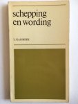 L Kalsbeek - Schepping en wording