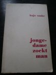 Hugo Sanke - Jongedame zoekt man