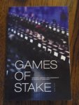 Glas, Rene - Games of Stake. Control, Agency and Ownership in World of Warcraft