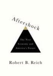 Robert B. Reich - Aftershock