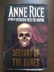 Rice, Anne - Servant of the bones