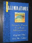 Paul, Stephan C. - Illuminations, visions for Change, Growth and Self-Acceptance