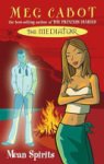 Meg Cabot - Mean Spirits
