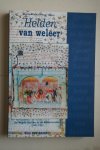 Anrooij, Wim van - 9 Besten in de Nederlanden 1300-1700  HELDEN VAN WELEER