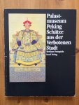 - Palast museum Peking Schatze aus der Verboten Stadt - Palast museum Peking Schatze aus der Verboten Stadt