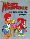  - Woody Woodpecker voor jullie uit de film gevlogen. Da's een vrije vogel!