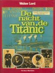 Lord, Walter - De nacht van de Titanic