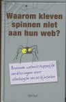 R. Matthews 38315 - Waarom kleven spinnen niet aan hun web?