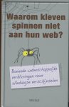 R. Matthews 38315 - Waarom kleven spinnen niet aan hun web?