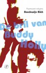 Boudewijn Büch 10327 - De bril van Buddy Holly popmuziek volgens Boudewijn Buch