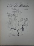 Sémaine, A. and Hucks, Paul. - Ohé! Les Moeurs... Chansons satiriques mises en musique par Paul Hucks. Douze lithographies de Willette. 1re Série.
