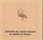  - Colección del Museo Pickman la Cartuja  de Sevilla