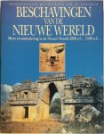 Göran Burenhult, Rob de Ridder, Atholl Anderson - Beschavingen van de nieuwe wereld Mens en samenleving in de Nieuwe Wereld 3000 v.C.- 1500 n.C.