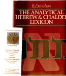 Davidson, Benjamin - The Analytical Hebrew and Chaldee Lexicon. Every word and inflection of the Hebrew Old Testament arranged alphabetically and with grammatical analyses