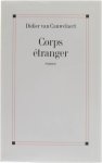 Van Cauwelaert Didier - Corps étranger