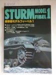 Model Art  Co. Ltd., Japan: - Sturm Model Fibel 1, Model Art No. 491