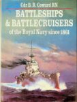 Coward, B.R. - Battleships and Battlecruisers of the Royal Navy since 1861