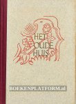 Schendel, Arthur van - Het oude huis