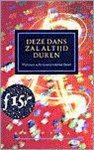  - Deze dans zal altijd duren