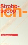 Hoekzema, Miek. - Stroboscoop. Hoekzema, Miek. - Stroboscoop.