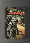 Moon, Elizabeth - Marque and Reprisal  Vatta's War 2