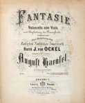 Hänsel, August: - Fantasie für Violoncelle oder Viola mit Begleitung des Pianoforte op. 94. f. Violoncelle u. Pianoforte