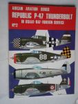 McDowell, E.R. & R.Ward - Republic P-47 Thunderbolt in USAAF-RAF- foreign service