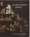 SWARZENSKI, HANNS (Introd. by) - An 18th century crèche