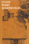 POORTMAN, J. - Leven rond Schoneveld