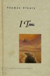 Thomas Cleary, Anne Klein, Geerta Pluut - I Tjing het boek der veranderingen
