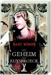 Bart Romer - Het geheim van Ruysbroeck
