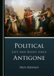 Frits Bienfait 86980 - Political Left and Right Since Antigone