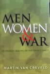 Creveld, Martin. - Men, Women and War